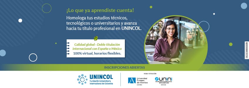 UNINCOL ofrece oportunidades de homologación para estudios técnicos y tecnológicos